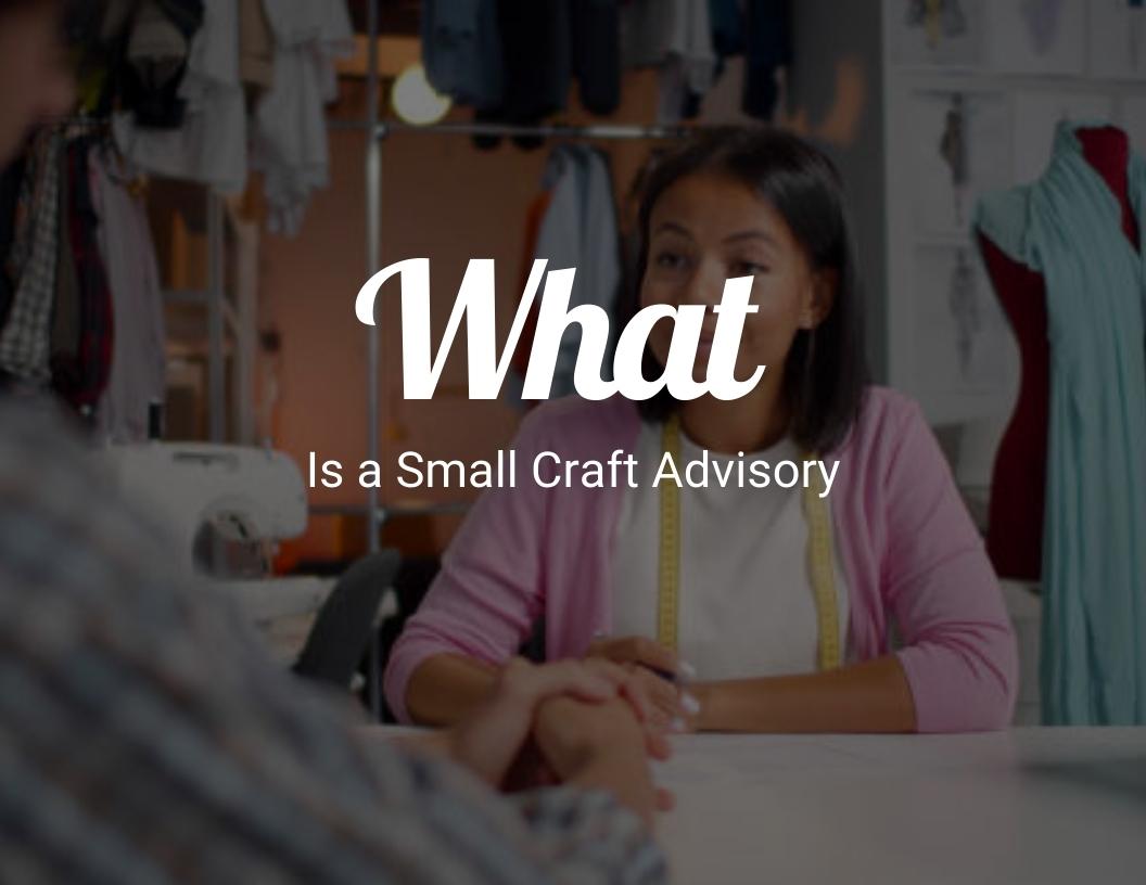 What Is a Small Craft Advisory