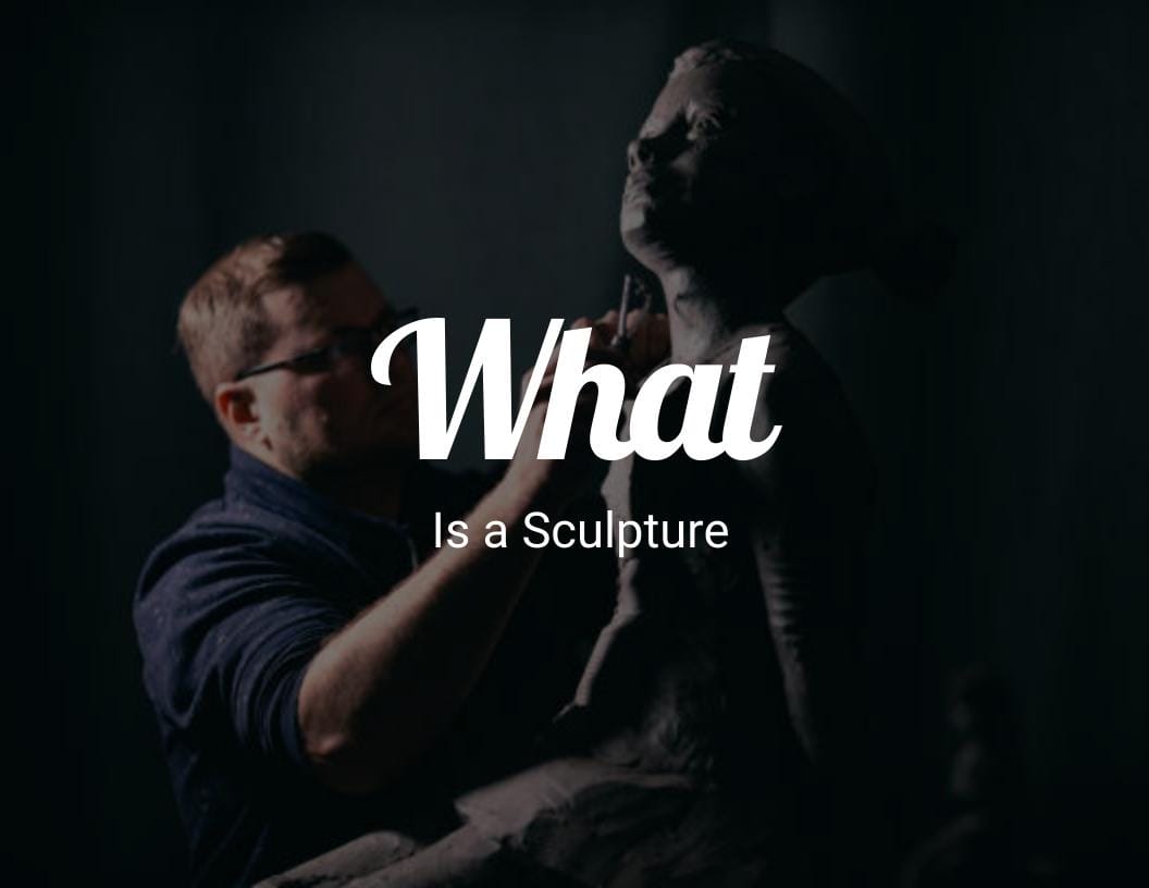 What is a Sculpture