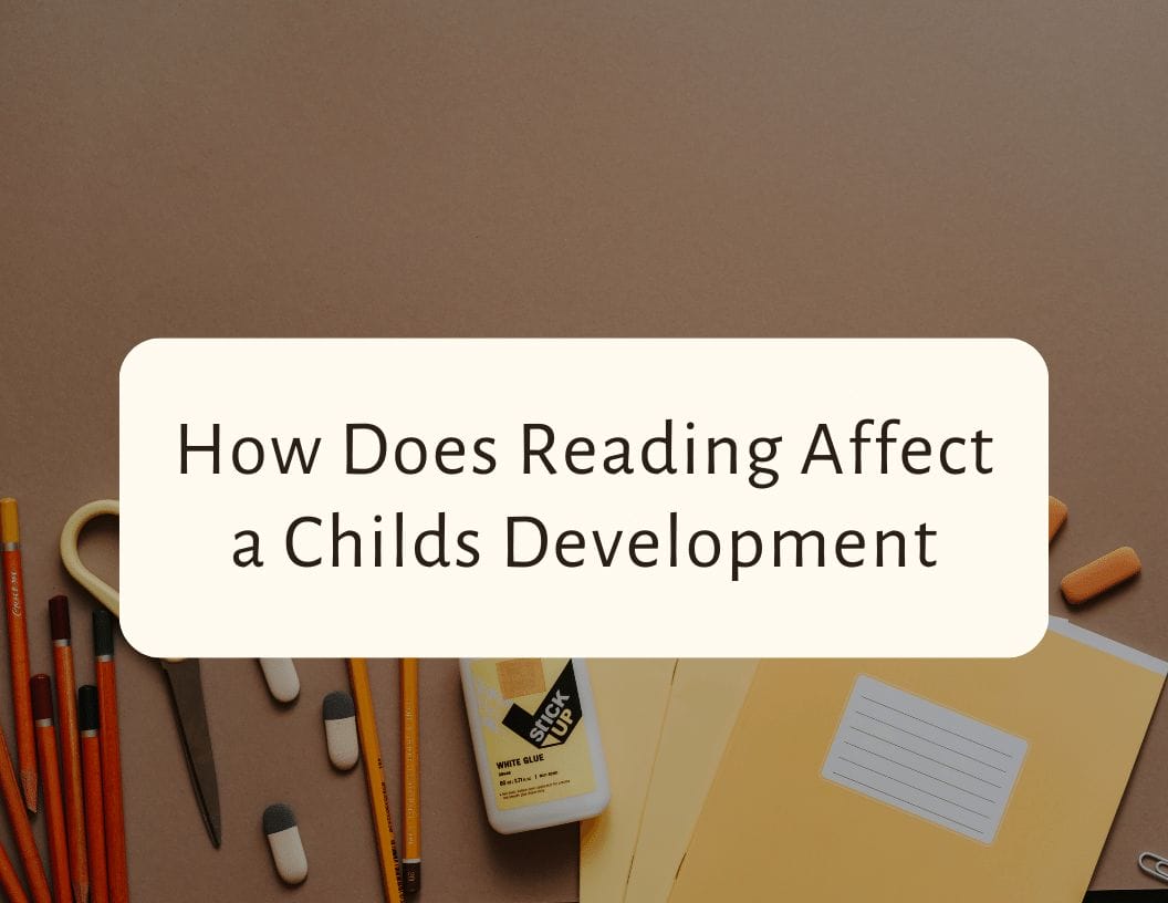 How Does Reading Affect a Childs Development