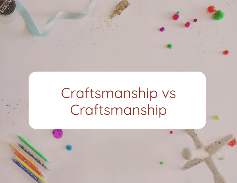 craftsmanship vs craftsmanship