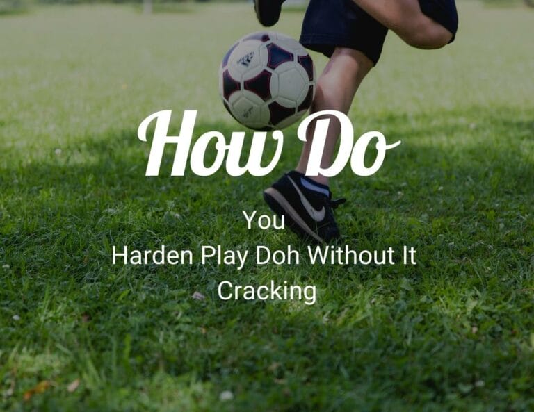 How Do You Harden Play Doh Without It Cracking?