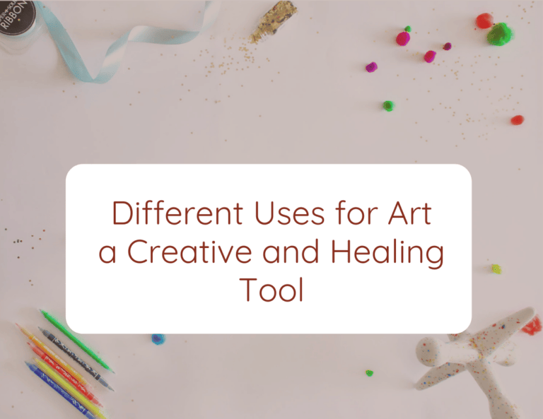 Different Uses for Art: A Creative and Healing Tool