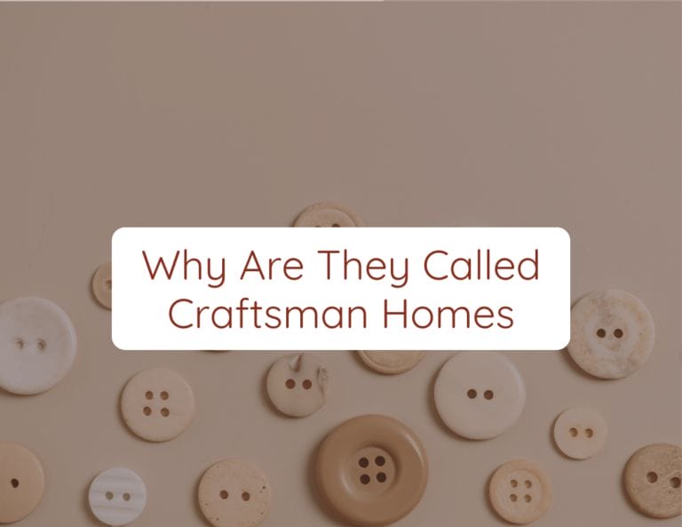 why are they called craftsman homes