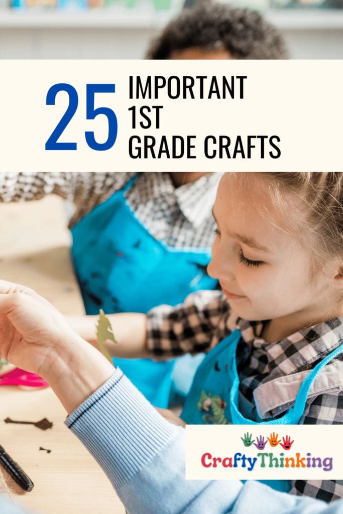 Important 1st Grade Crafts