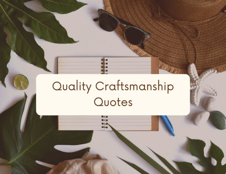 quality craftsmanship quotes