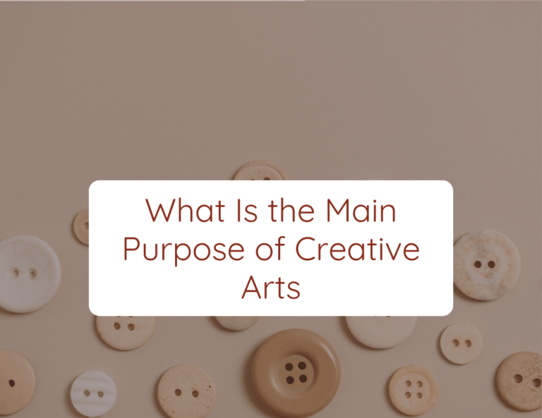 what is the main purpose of creative arts