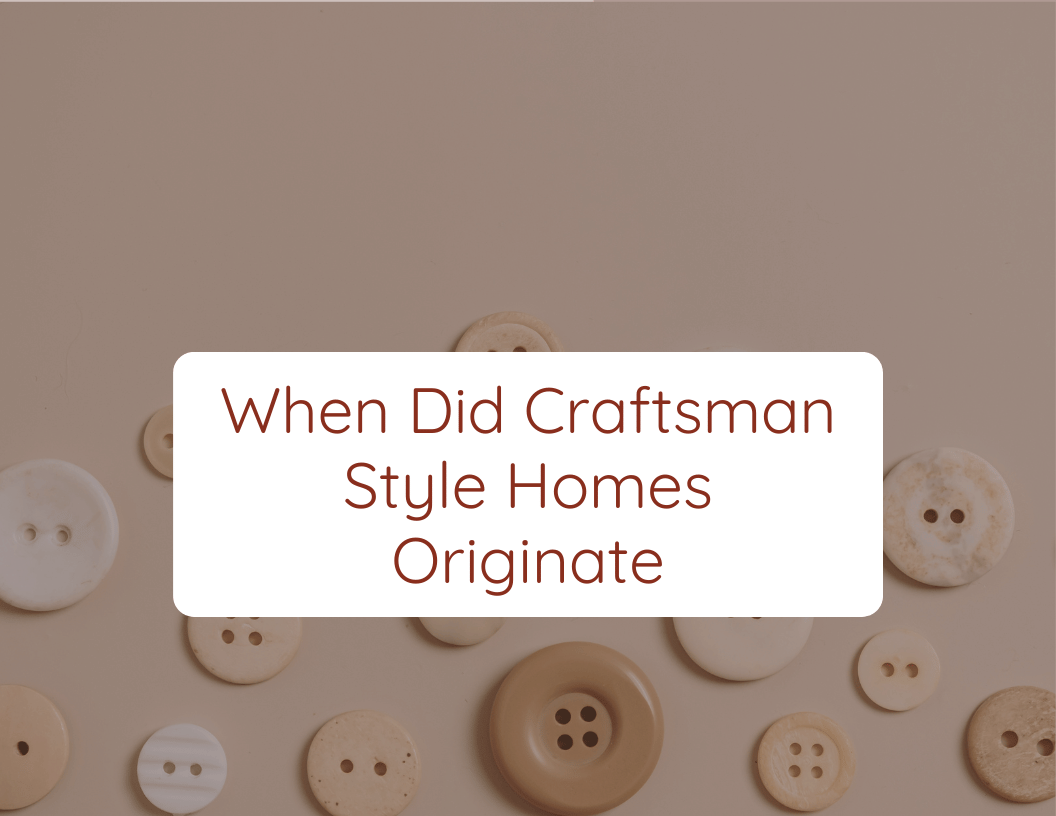 when-did-craftsman-style-homes-originate-craftythinking