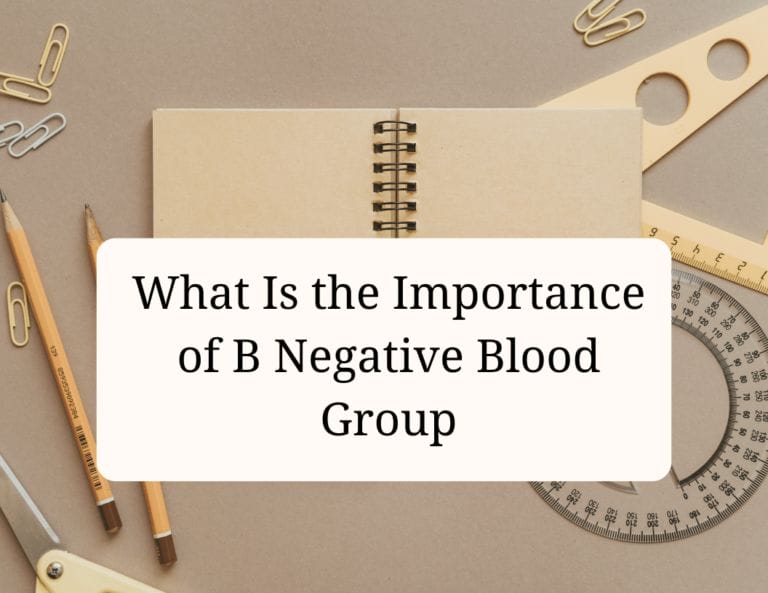 what is the importance of b negative blood group