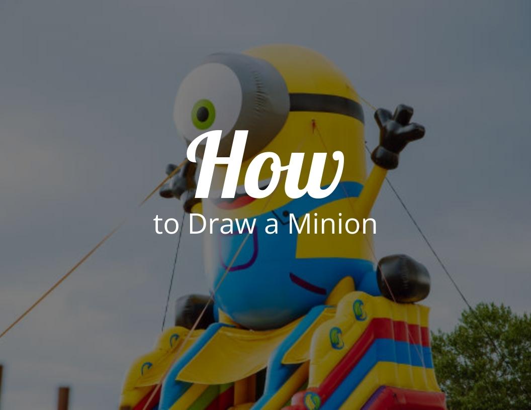 How to draw a minion