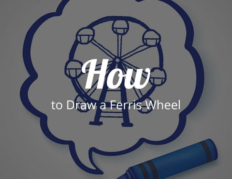 How to Draw a Ferris Wheel Step by Step with Free Ferris Wheel Template