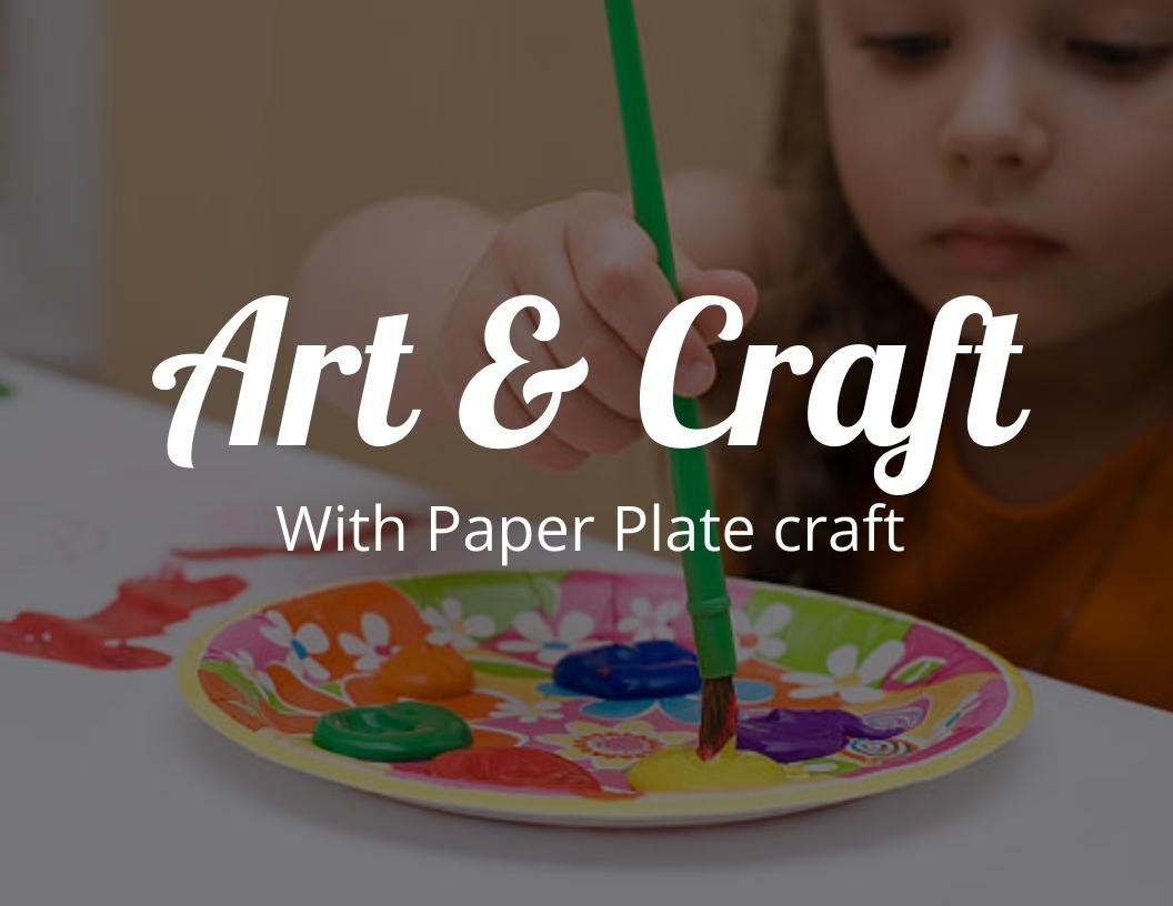 21 Fun Arts and Crafts with Paper Plates (Teacher Approved)