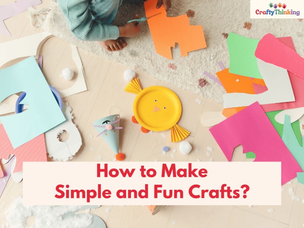 Best Arts and Crafts for 3 Year Olds