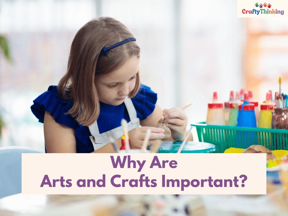 20 Benefits Of Arts And Crafts For Kids: Discover, Create, And Thrive ...