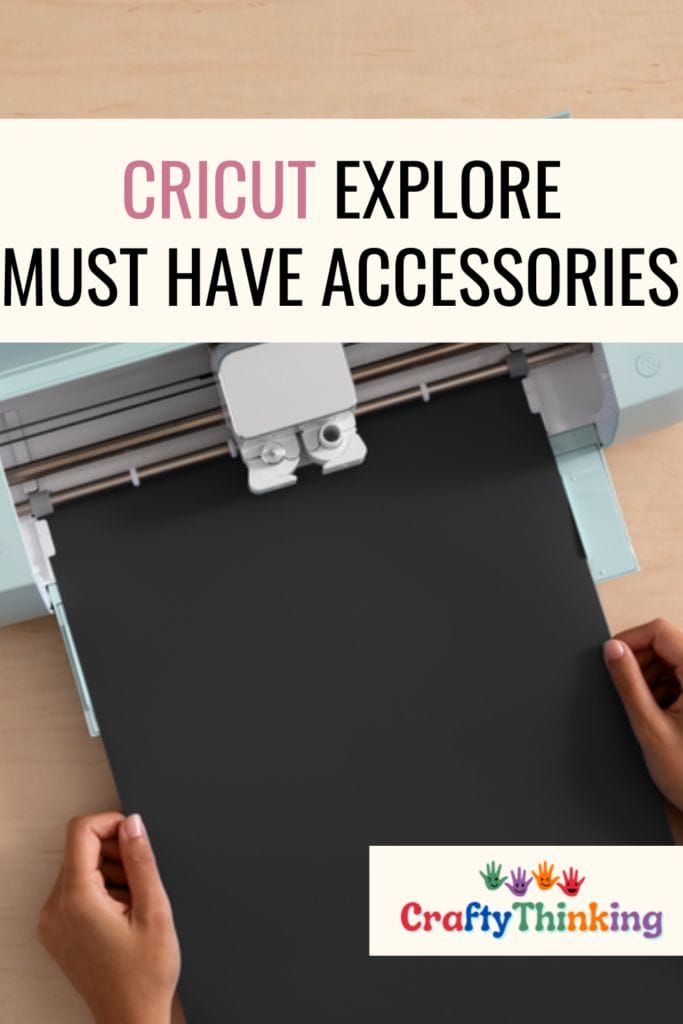 Must Have Accessories for the Cricut Explore