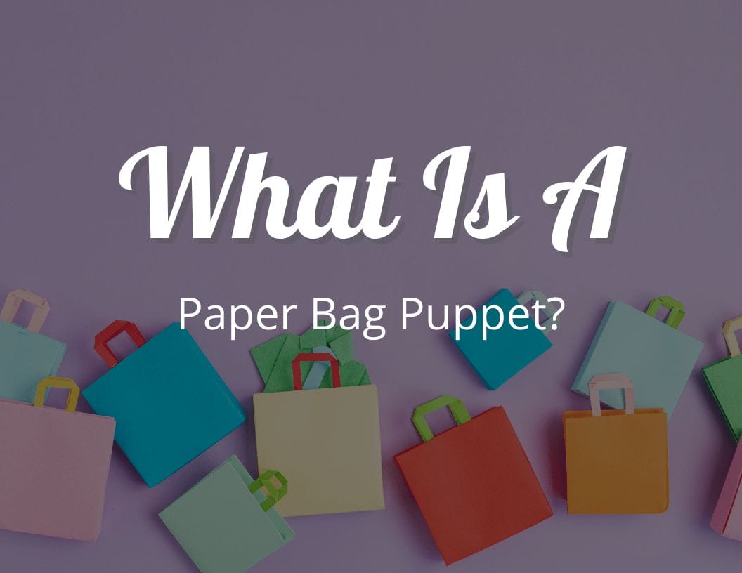 What is a Paper Bag Puppet