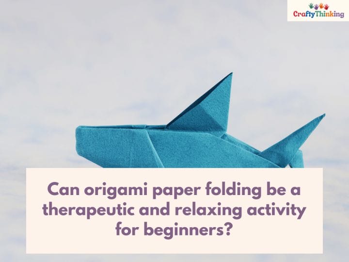 Fun Easy Origami Projects