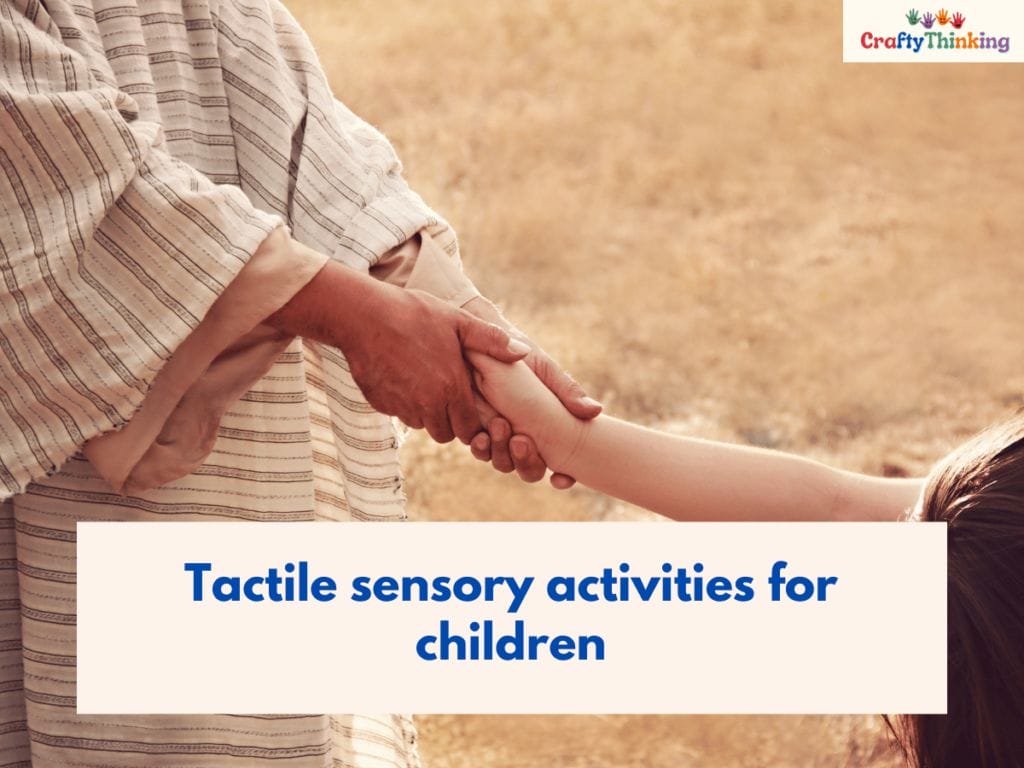 Tactile Sensory