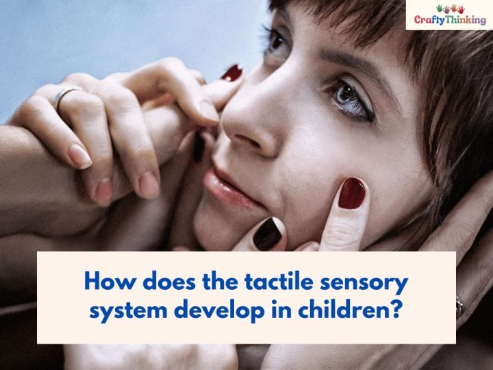 Tactile Sensory