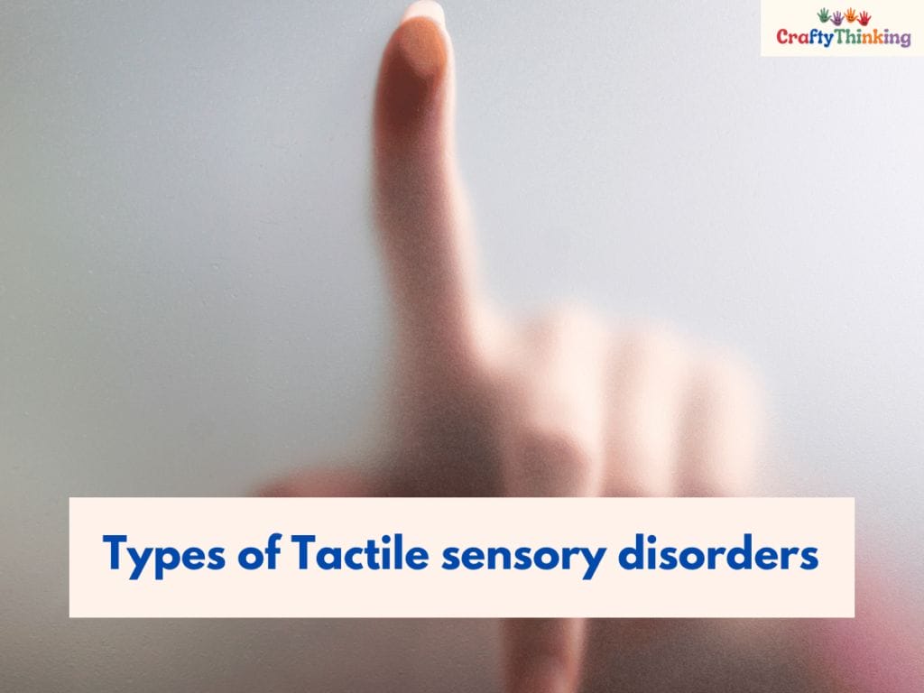 Tactile Sensory