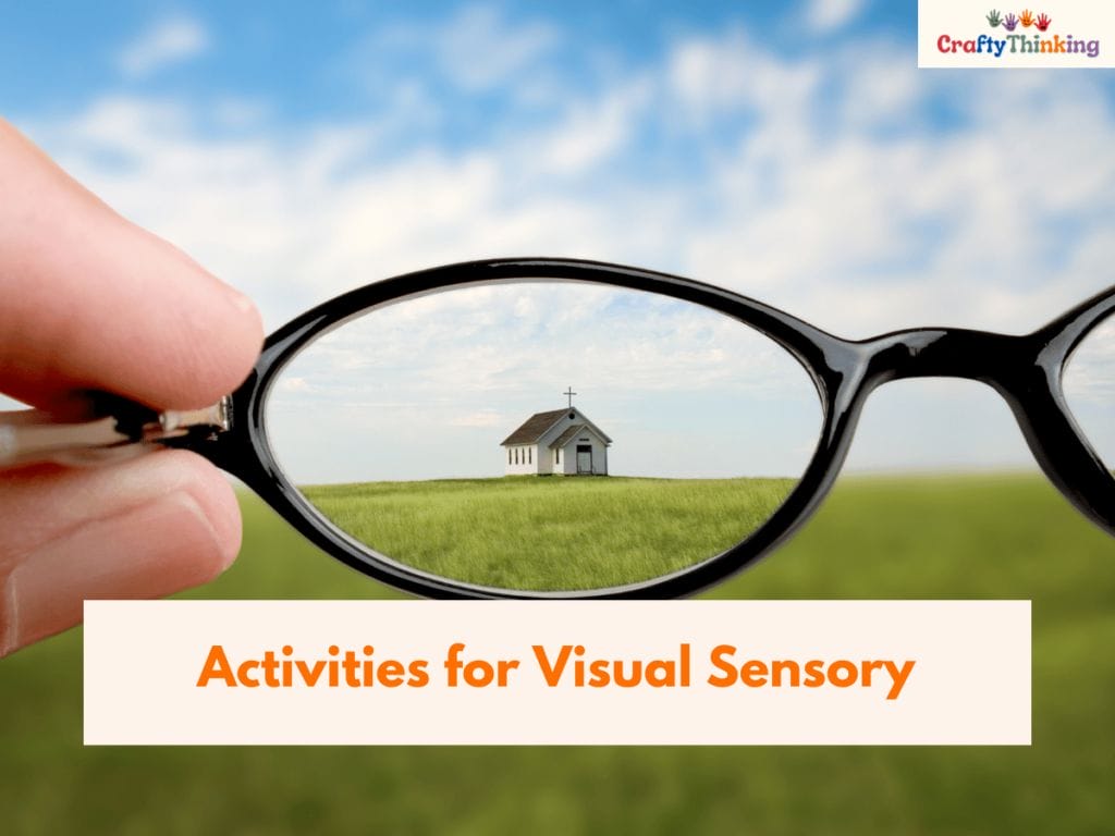 Visual Sensory