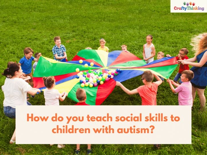 25 Best Social Skill Training Exercises for Children with Autism