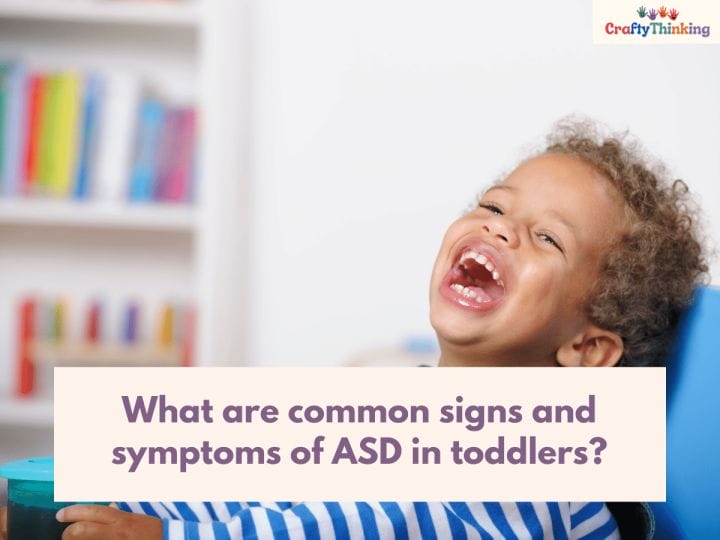 Autism Spectrum Disorder in Toddlers: 25 Early Warning Signs of ASD