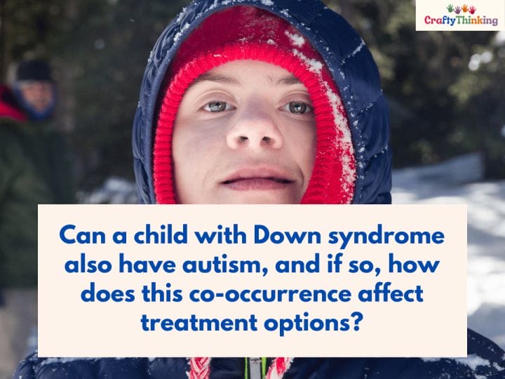 Autism vs Down Syndrome
