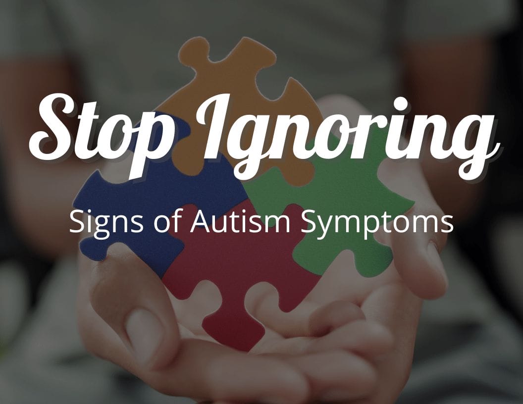 Signs of Autism Spectrum Disorder Symptoms