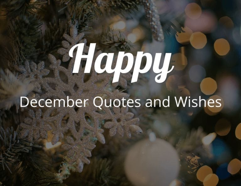 Wishing You a Happy December Quotes to Usher in the Christmas Month